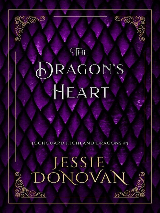 Title details for The Dragon's Heart by Jessie Donovan - Available